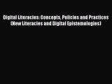 (PDF Download) Digital Literacies: Concepts Policies and Practices (New Literacies and Digital