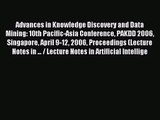 (PDF Download) Advances in Knowledge Discovery and Data Mining: 10th Pacific-Asia Conference