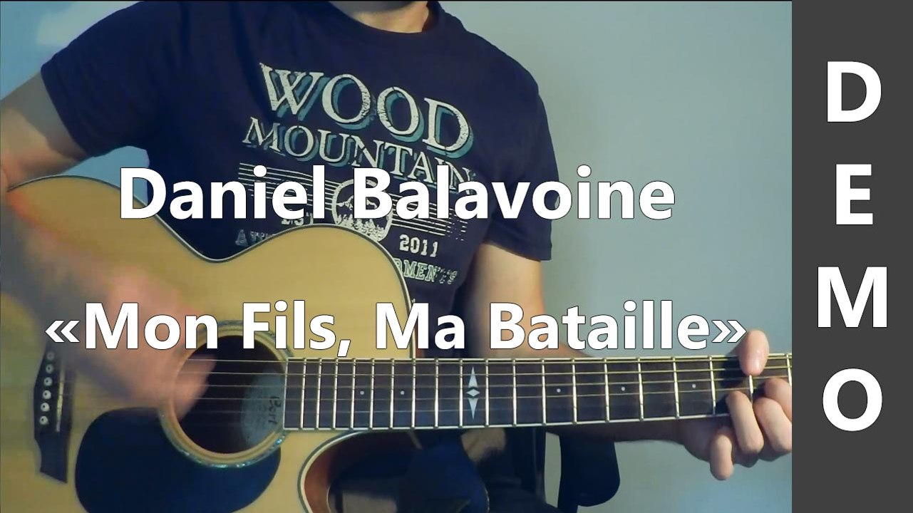 Mon Fils, Ma Bataille - Daniel Balavoine - Cover Guitare