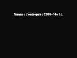 [PDF Télécharger] Finance d'entreprise 2016 - 14e éd. [Télécharger] en ligne