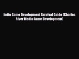 [PDF Download] Indie Game Development Survival Guide (Charles River Media Game Development)