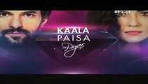 Kaala Paisa Pyar Episode 125 P2