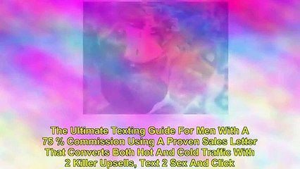 Text That Girl - Ultimate Men&#39;s Texting Guide 75% Comm + Upsells