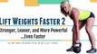 lift weights faster - lift weights faster workout