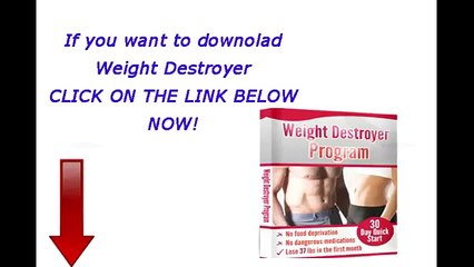 Weight Destroyer Program