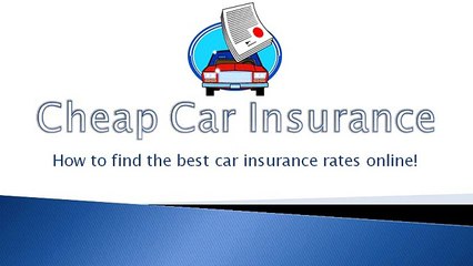 (Cheap Car Insurance Rate) - The Cheapest Insurance Rates (360p)