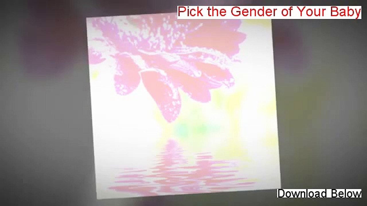 Pick The Gender Of Your Baby 2013, Will It Work (and my review)