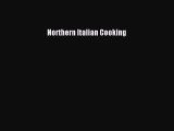 Northern Italian Cooking Free Download Book