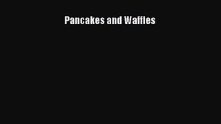 Pancakes and Waffles  PDF Download