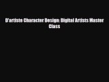 [PDF Download] D'artiste Character Design: Digital Artists Master Class [Download] Online
