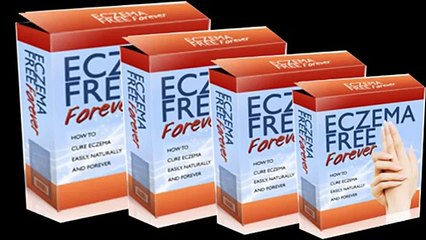 [How To cure Eczema] Eczema Free Forever review 2015
