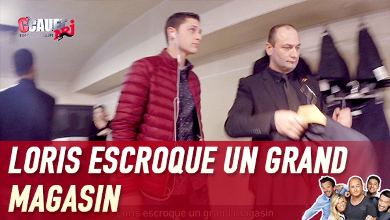 Loris escroque un grand magasin - C'Cauet sur NRJ
