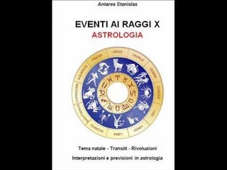 Libro di Astrologia previsionale.Eventi ai raggi x