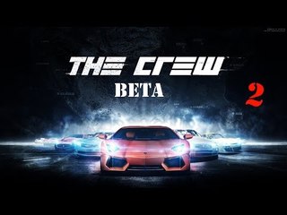 The Crew Closed Beta #2