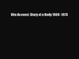 Vito Acconci: Diary of a Body 1969 -1973 Free Download Book