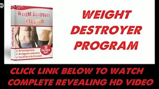 Weight Destroyer Program Reviews   Amazing  Review