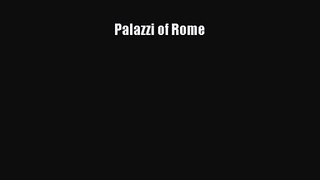 [PDF Download] Palazzi of Rome [PDF] Online