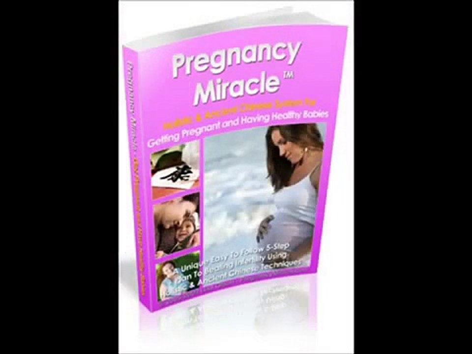 Increase chances of pregnancy - Pregnancy Miracle Review