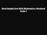 (PDF Download) Steck-Vaughn Core Skills Mathematics: Workbook Grade 2 Download