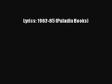 [PDF Download] Lyrics: 1962-85 (Paladin Books) [Download] Full Ebook