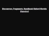 (PDF Download) Discourses Fragments Handbook (Oxford Worlds Classics) PDF