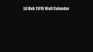 (PDF Download) Lil Bub 2016 Wall Calendar PDF
