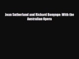 [PDF Download] Joan Sutherland and Richard Bonynge: With the Australian Opera [Download] Full