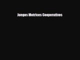 [PDF Download] Juegos Motrices Cooperativos [Download] Full Ebook