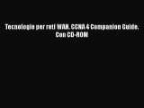 [PDF Download] Tecnologie per reti WAN. CCNA 4 Companion Guide. Con CD-ROM [Download] Full