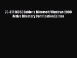 [PDF Download] 70-217: MCSE Guide to Microsoft Windows 2000 Active Directory Certification