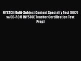 [PDF Download] NYSTCE Multi-Subject Content Specialty Test (002) w/CD-ROM (NYSTCE Teacher Certification