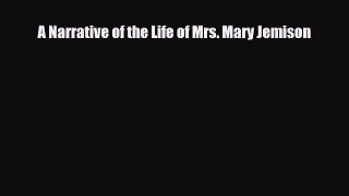 [PDF Download] A Narrative of the Life of Mrs. Mary Jemison [PDF] Online