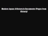 (PDF Download) Modern Japan: A History in Documents (Pages from History) Download