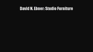 David N. Ebner: Studio Furniture  Free Books