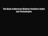 The Book of American Windsor Furniture: Styles and Technologies  Free PDF