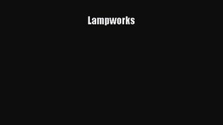 Lampworks Free Download Book
