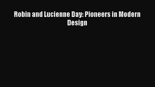 Robin and Lucienne Day: Pioneers in Modern Design  Free Books