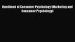 PDF Download Handbook of Consumer Psychology (Marketing and Consumer Psychology) Read Online