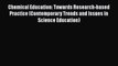 [PDF Download] Chemical Education: Towards Research-based Practice (Contemporary Trends and