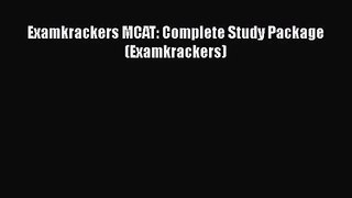 [PDF Download] Examkrackers MCAT: Complete Study Package (Examkrackers) [Read] Full Ebook