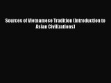 (PDF Download) Sources of Vietnamese Tradition (Introduction to Asian Civilizations) PDF