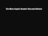 (PDF Download) The Marx-Engels Reader (Second Edition) Read Online