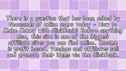 Real Money Can Be Found With ClickBank