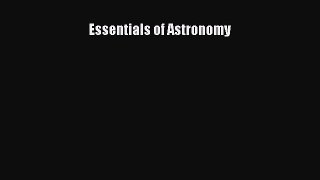 [PDF Download] Essentials of Astronomy [Read] Online
