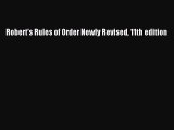 (PDF Download) Robert's Rules of Order Newly Revised 11th edition Read Online