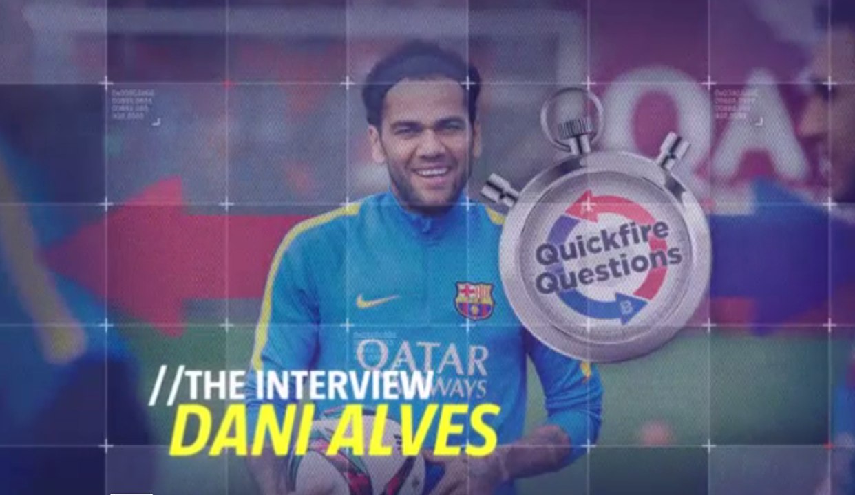Q&A Question & Answer With Dani Alves