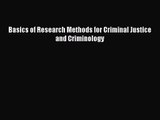 [PDF Download] Basics of Research Methods for Criminal Justice and Criminology [PDF] Online