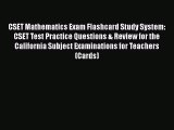 [PDF Download] CSET Mathematics Exam Flashcard Study System: CSET Test Practice Questions &