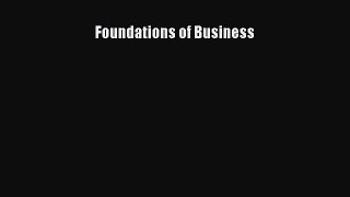 [PDF Download] Foundations of Business [PDF] Online
