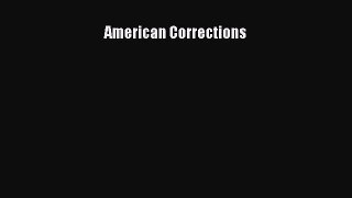 [PDF Download] American Corrections [Read] Online